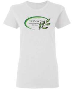 Four seasons total landscaping shirt Shirt Sweatshirt Long Sleeve Hoodie Tank Mug Tallys Mojos 7