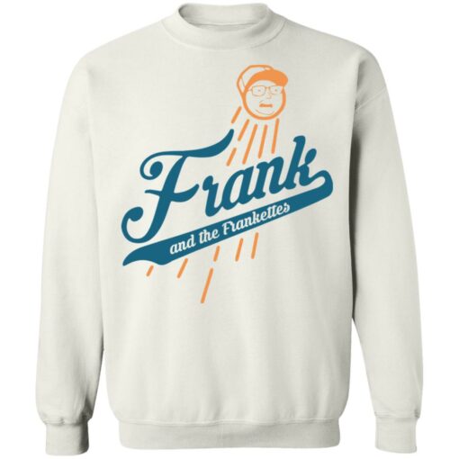 Frank and the frankettes shirt Shirt Sweatshirt Long Sleeve Hoodie Tank Mug – Tally’s Mojos