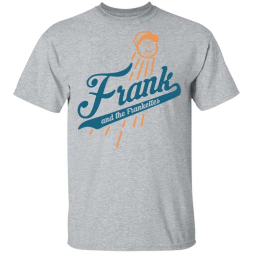 Frank and the frankettes shirt Shirt Sweatshirt Long Sleeve Hoodie Tank Mug – Tally’s Mojos