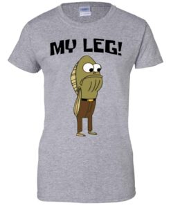 Fred The Fish My Leg Shirt Hoodie Tank Shirt Sweatshirt Long Sleeve Hoodie Tank Mug Tallys Mojos 11