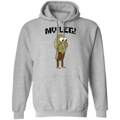 Fred The Fish My Leg Shirt, Hoodie, Tank Shirt Sweatshirt Long Sleeve Hoodie Tank Mug – Tally’s Mojos