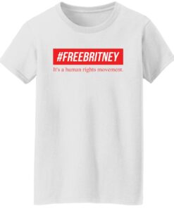 Free Britney its a human rights movement shirt Shirt Sweatshirt Long Sleeve Hoodie Tank Mug Tallys Mojos 6