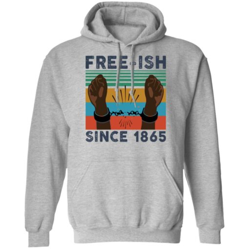 Free ISH since 1865 vintage shirt Shirt Sweatshirt Long Sleeve Hoodie Tank Mug – Tally’s Mojos