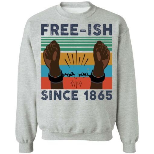 Free ISH since 1865 vintage shirt Shirt Sweatshirt Long Sleeve Hoodie Tank Mug – Tally’s Mojos