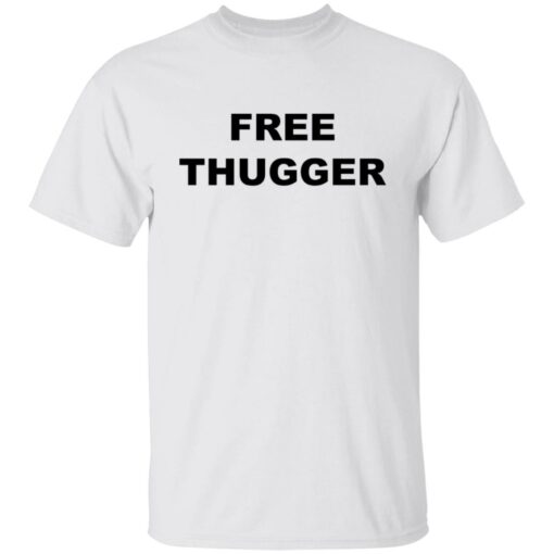 Free thugger shirt Shirt Sweatshirt Long Sleeve Hoodie Tank Mug – Tally’s Mojos