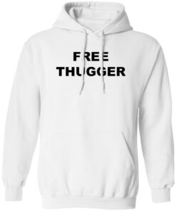Free thugger shirt Shirt Sweatshirt Long Sleeve Hoodie Tank Mug – Tally’s Mojos