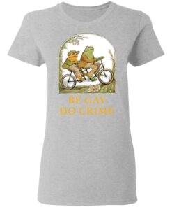 Frog and Toad be gay do crime shirt Shirt Sweatshirt Long Sleeve Hoodie Tank Mug Tallys Mojos 8