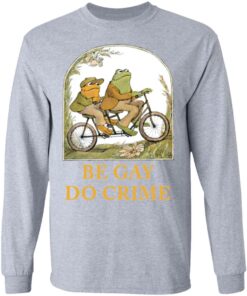 Frog and Toad be gay do crime shirt Shirt Sweatshirt Long Sleeve Hoodie Tank Mug Tallys Mojos 9