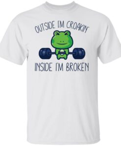 Frog outside i'm croakin inside i'm broken sweatshirt Shirt Sweatshirt Long Sleeve Hoodie Tank Mug Tallys Mojos 4