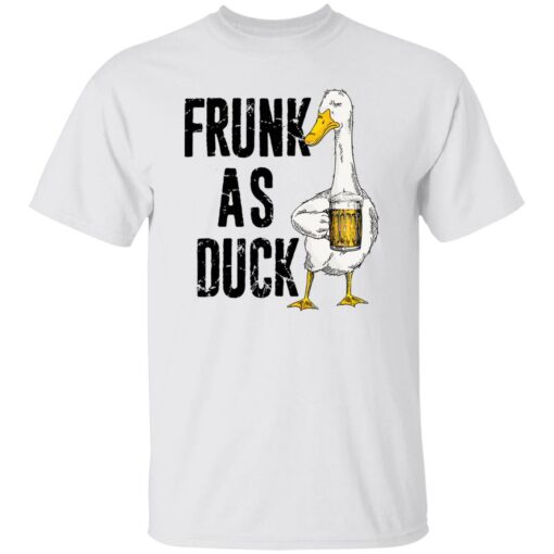 Frunk as duck shirt Shirt Sweatshirt Long Sleeve Hoodie Tank Mug – Tally’s Mojos