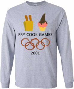 Fry Cook Games 2001 Shirt Hoodie Tank Shirt Sweatshirt Long Sleeve Hoodie Tank Mug Tallys Mojos 5