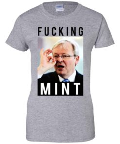Fucking Mint Rudd Shirt Hoodie Tank Shirt Sweatshirt Long Sleeve Hoodie Tank Mug Tallys Mojos 11