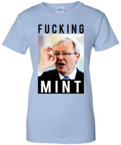 Fucking Mint Rudd Shirt Hoodie Tank Shirt Sweatshirt Long Sleeve Hoodie Tank Mug Tallys Mojos 2
