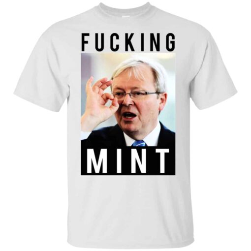 Fucking Mint Rudd Shirt, Hoodie, Tank Shirt Sweatshirt Long Sleeve Hoodie Tank Mug – Tally’s Mojos