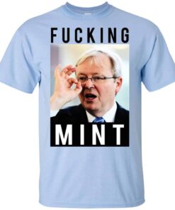 Fucking Mint Rudd Shirt Hoodie Tank Shirt Sweatshirt Long Sleeve Hoodie Tank Mug Tallys Mojos 4