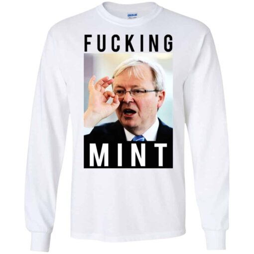 Fucking Mint Rudd Shirt, Hoodie, Tank Shirt Sweatshirt Long Sleeve Hoodie Tank Mug – Tally’s Mojos