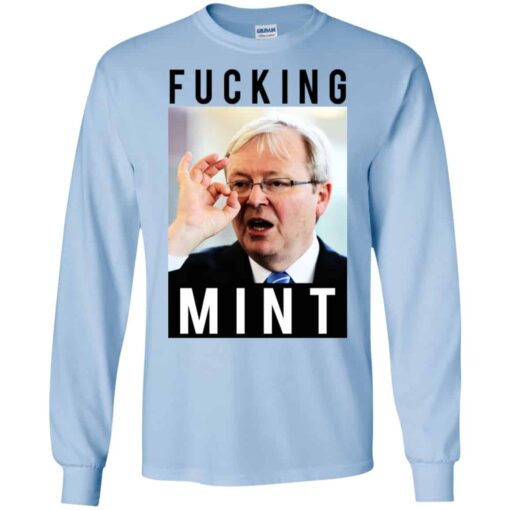 Fucking Mint Rudd Shirt, Hoodie, Tank Shirt Sweatshirt Long Sleeve Hoodie Tank Mug – Tally’s Mojos