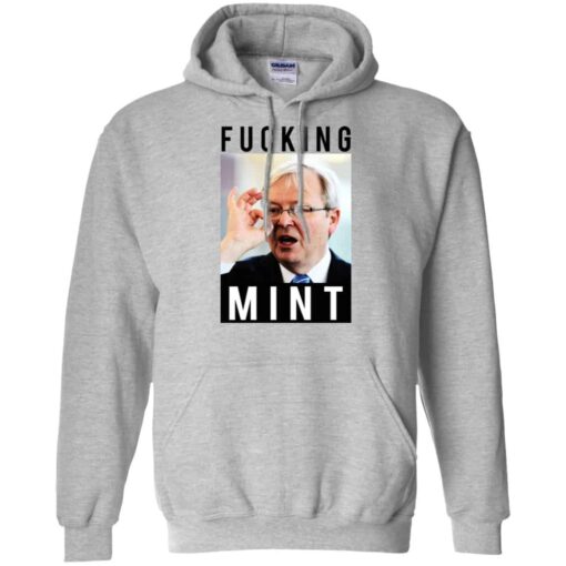 Fucking Mint Rudd Shirt, Hoodie, Tank Shirt Sweatshirt Long Sleeve Hoodie Tank Mug – Tally’s Mojos