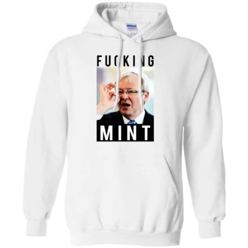 Fucking Mint Rudd Shirt, Hoodie, Tank Shirt Sweatshirt Long Sleeve Hoodie Tank Mug – Tally’s Mojos