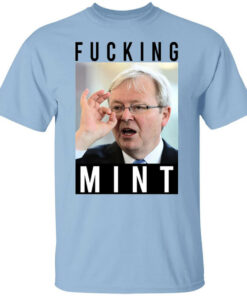 Fucking Mint Rudd Shirts, Hoodies, Long Sleeve Shirt Sweatshirt Long Sleeve Hoodie Tank Mug – Tally’s Mojos