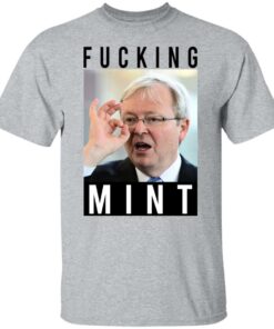 Fucking Mint Rudd Shirts, Hoodies, Long Sleeve Shirt Sweatshirt Long Sleeve Hoodie Tank Mug – Tally’s Mojos