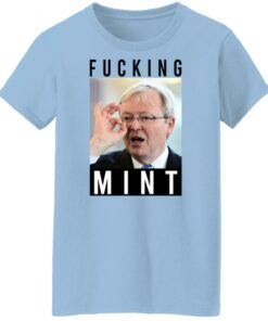 Fucking Mint Rudd Shirts Hoodies Long Sleeve Shirt Sweatshirt Long Sleeve Hoodie Tank Mug Tallys Mojos 11