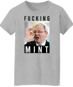 Fucking Mint Rudd Shirts Hoodies Long Sleeve Shirt Sweatshirt Long Sleeve Hoodie Tank Mug Tallys Mojos 2