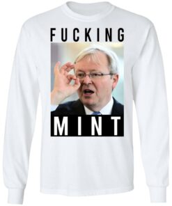 Fucking Mint Rudd Shirts Hoodies Long Sleeve Shirt Sweatshirt Long Sleeve Hoodie Tank Mug Tallys Mojos 3