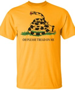 Gadsden Flag oh please tread on me shirt Shirt Sweatshirt Long Sleeve Hoodie Tank Mug – Tally’s Mojos