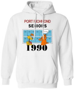 Garfield Port Richmond seniors 1990 shirt Shirt Sweatshirt Long Sleeve Hoodie Tank Mug Tallys Mojos 4