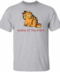 Garfield enemy of the state shirt Shirt Sweatshirt Long Sleeve Hoodie Tank Mug Tallys Mojos 5