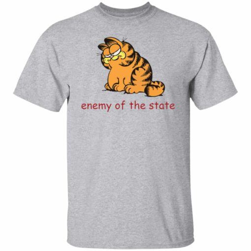 Garfield enemy of the state shirt Shirt Sweatshirt Long Sleeve Hoodie Tank Mug – Tally’s Mojos