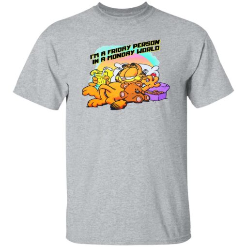 Garfield i’m a friday person in a monday world shirt Shirt Sweatshirt Long Sleeve Hoodie Tank Mug – Tally’s Mojos