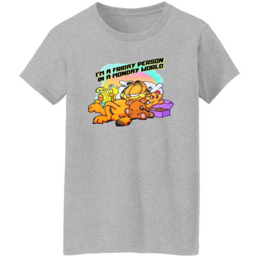 Garfield i’m a friday person in a monday world shirt Shirt Sweatshirt Long Sleeve Hoodie Tank Mug – Tally’s Mojos