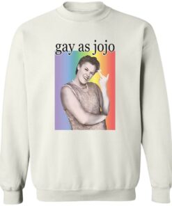 Gay As Jojo Shirt Shirt Sweatshirt Long Sleeve Hoodie Tank Mug Tallys Mojos 4