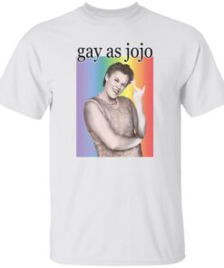 Gay As Jojo Shirt Shirt Sweatshirt Long Sleeve Hoodie Tank Mug Tallys Mojos 5