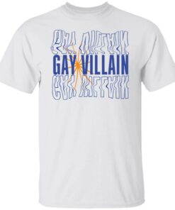 Gay villain shirt Shirt Sweatshirt Long Sleeve Hoodie Tank Mug – Tally’s Mojos