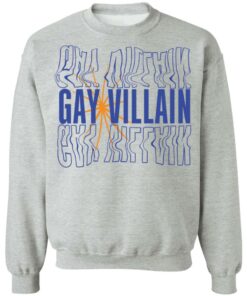Gay villain shirt Shirt Sweatshirt Long Sleeve Hoodie Tank Mug Tallys Mojos 3