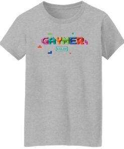 Gaymer slay shirt Shirt Sweatshirt Long Sleeve Hoodie Tank Mug Tallys Mojos 7