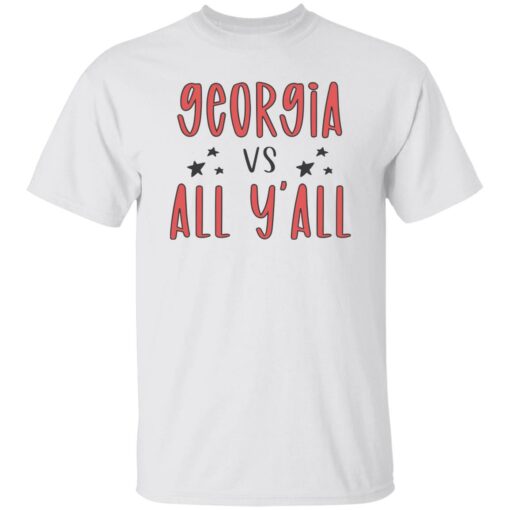 Georgia vs all y’all shirt Shirt Sweatshirt Long Sleeve Hoodie Tank Mug – Tally’s Mojos