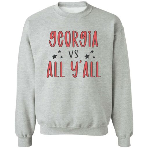 Georgia vs all y’all shirt Shirt Sweatshirt Long Sleeve Hoodie Tank Mug – Tally’s Mojos