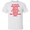 Get the fck from behind Me while I’m gambling shirt Shirt Sweatshirt Long Sleeve Hoodie Tank Mug – Tally’s Mojos