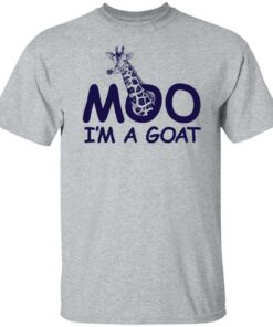 Giraffe moo im a goat shirt Shirt Sweatshirt Long Sleeve Hoodie Tank Mug Tallys Mojos 5