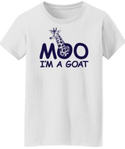 Giraffe moo im a goat shirt Shirt Sweatshirt Long Sleeve Hoodie Tank Mug Tallys Mojos 6