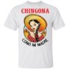 Girl chingona como mi madre shirt Shirt Sweatshirt Long Sleeve Hoodie Tank Mug – Tally’s Mojos