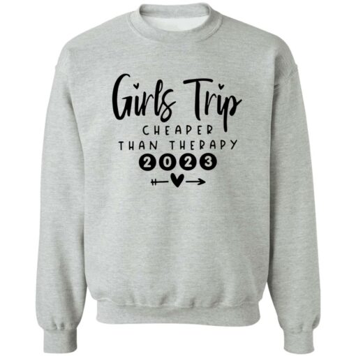 Girls Trip Cheaper Than Therapy 2023 Shirt Shirt Sweatshirt Long Sleeve Hoodie Tank Mug – Tally’s Mojos