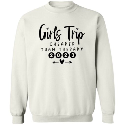 Girls Trip Cheaper Than Therapy 2023 Shirt Shirt Sweatshirt Long Sleeve Hoodie Tank Mug – Tally’s Mojos