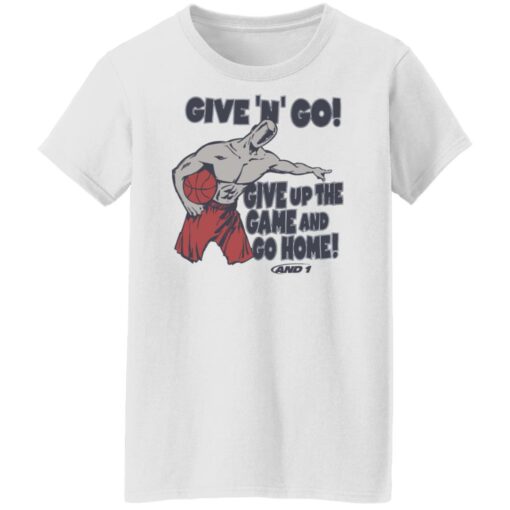 Given n go give up the game and go home shirt Shirt Sweatshirt Long Sleeve Hoodie Tank Mug – Tally’s Mojos