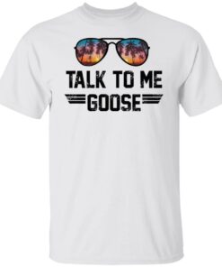Glass talk to me goose shirt Shirt Sweatshirt Long Sleeve Hoodie Tank Mug – Tally’s Mojos
