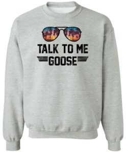 Glass talk to me goose shirt Shirt Sweatshirt Long Sleeve Hoodie Tank Mug - Tally's Mojos 2 Glass talk to me goose shirt Shirt Sweatshirt Long Sleeve Hoodie Tank Mug Tallys Mojos 3